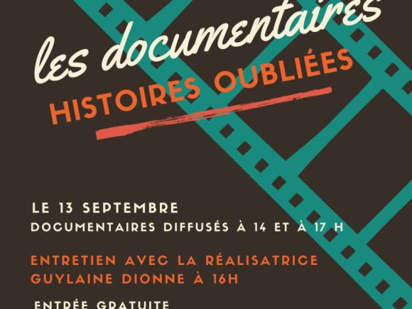 Histoires oubliées - Visionnement et échanges
