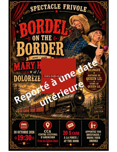 LE BORDEL ON THE BORDER (REPORTÉ À UNE DATE ULTÉRIEURE)